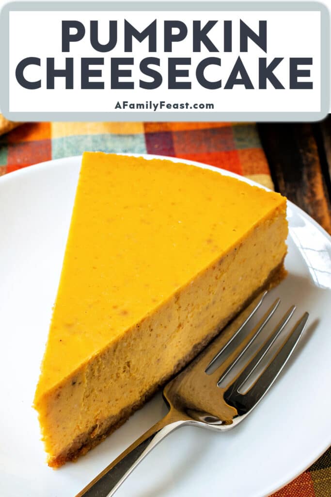 Pumpkin Cheesecake - A Family Feast