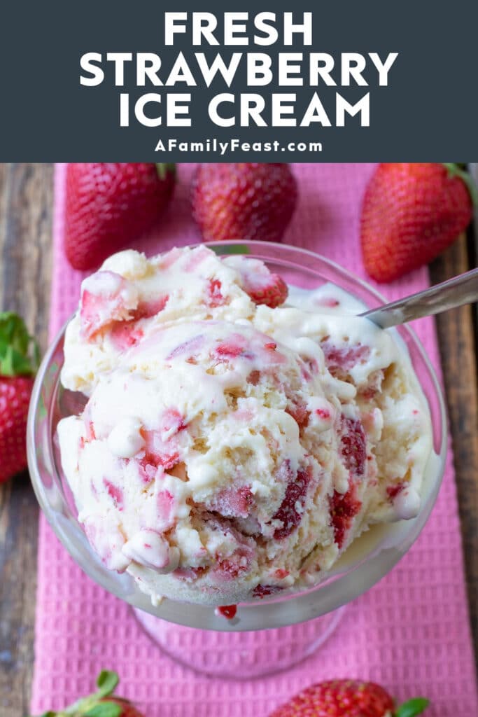 Fresh Strawberry Ice Cream - A Family Feast