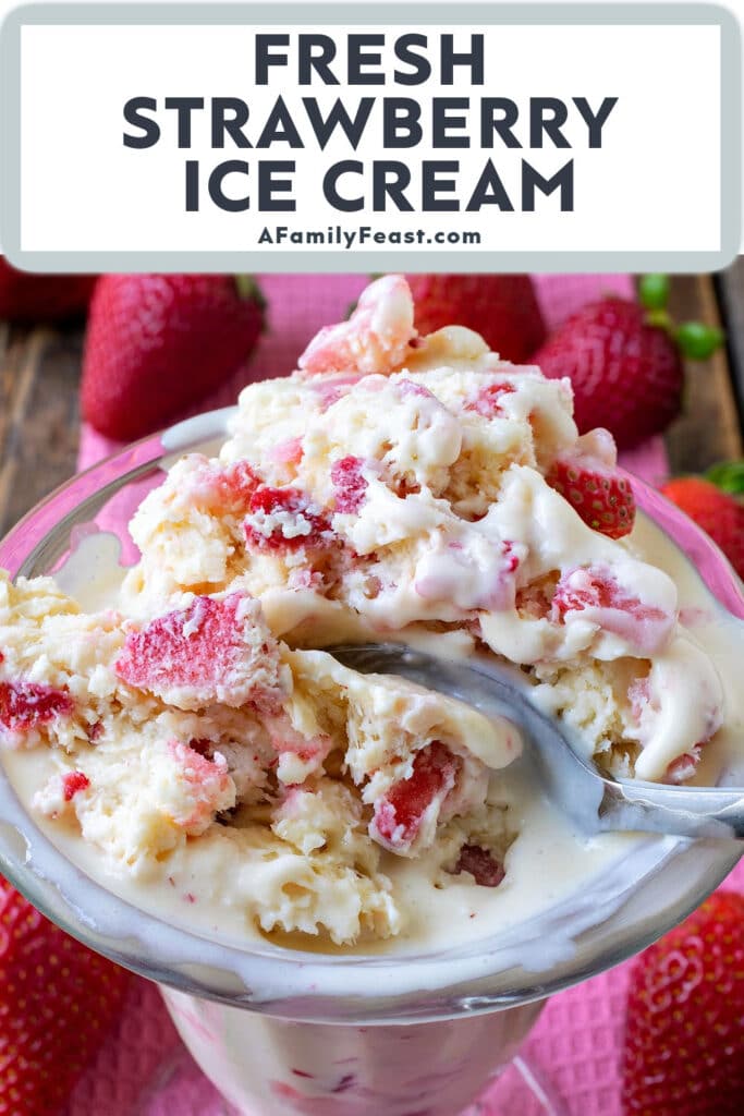 Fresh Strawberry Ice Cream - A Family Feast