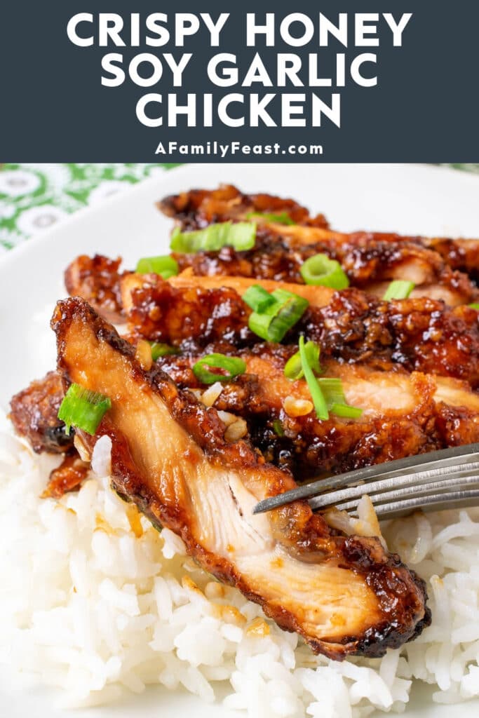 Crispy Honey Soy Garlic Chicken - A Family Feast