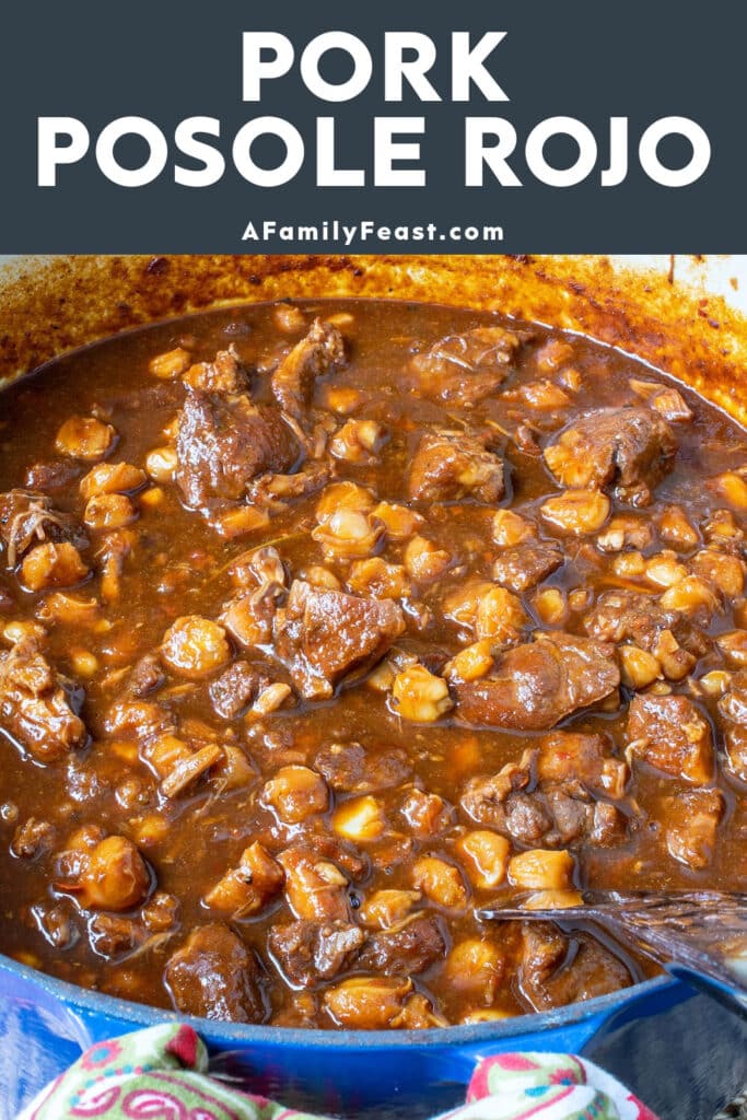 Pork Posole Rojo - A Family Feast