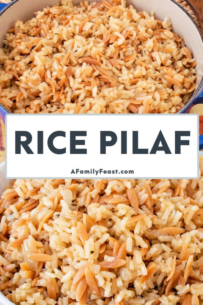 Rice Pilaf - A Family Feast