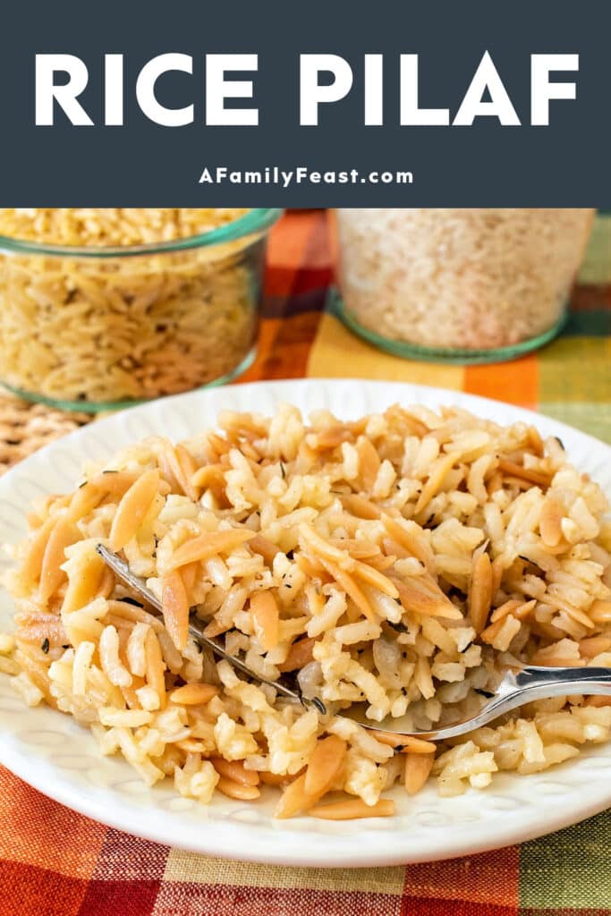 Rice Pilaf - A Family Feast