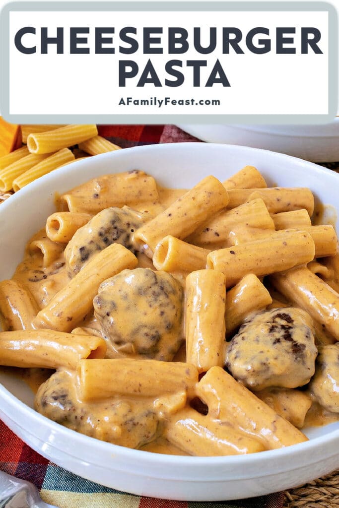 Cheeseburger Pasta - A Family Feast