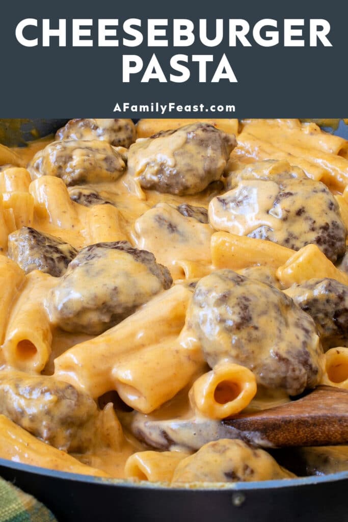 Cheeseburger Pasta - A Family Feast